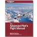 The Advanced Pilot`s Flight Manual 9th Edition ASA-FM-ADV