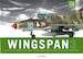Wingspan Vol.3: 1/32 Aircraft Modelling 