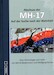 Abschuss der MH-17, Auf der Suche nach der Wahrheit 