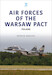 Air Forces of the Warsaw Pact: Poland (expected 2024) 