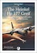 The Heinkel He 177 Greif  A Detailed Guide To The Luftwaffe's Troubled Strategic Bomber 